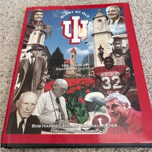 For the Glory of Old IU : 100 Years of Indiana Athletics Klingelhoffer Hardcover
